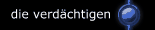 die verd&auml;chtigen